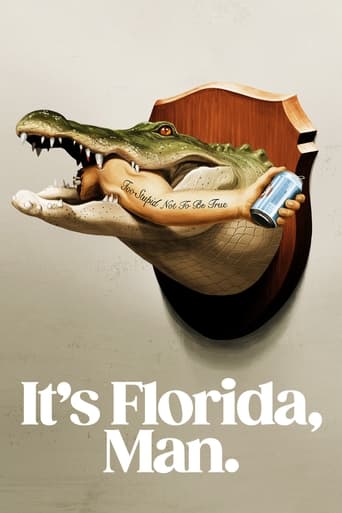 It's Florida, Man. 2024 (اینجا فلوریداست)