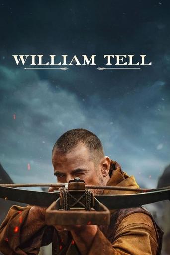 دانلود فیلم William Tell 2024 (ویلیام تل)