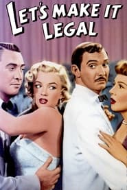 دانلود فیلم Let's Make It Legal 1951 (بیا قانونیش کنیم)