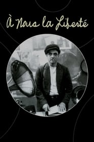 دانلود فیلم À Nous la Liberté 1931 (آزادی برای همیشه)