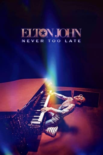 Elton John: Never Too Late 2024 (التون جان: هیچ وقت دیر نیست)