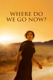 دانلود فیلم Where Do We Go Now? 2011 (حالا کجا برویم؟)